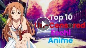 Anime most erotic Top 10